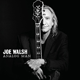 Analog Man Joe Walsh
