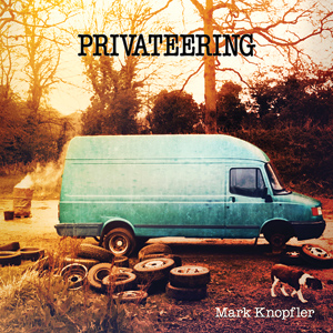 KNOPFLER_07_Privateering