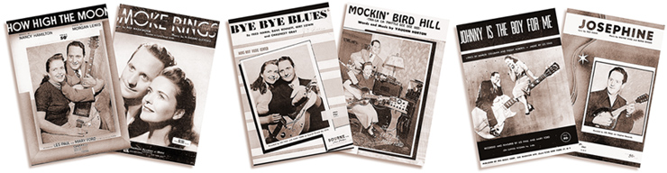 “How High the Moon” This was one of Les Paul and Mary Ford’s most innovative hits. It marked the introduction of the advanced Paulverizer. It was number one for nine weeks and sold 1.5 million copies. “Smoke Rings” This was an example of the type of proven hit that Les preferred to record because audiences and radio listeners already knew the song. “Bye Bye Blues” This was the record Les and Mary were working on at the Delaware Water Gap in Stroudsburg, Pennsylvania, when Ted McCarty brought over the first prototype solidbody. “Mockin’ Bird Hill” An early Les and Mary hit that helped Les convince Capitol Records to release the Paulverized “How High The Moon.” Capital was initially reluctant to release a song that was so progressive, because it might not be a hit. “Tennessee Waltz” and “Mockin’ Bird Hill” convinced Capitol that Les knew what he was doing. “Johnny is the Boy For Me” Les Paul: “A photographer wanted to take a picture of us in the studio for the newspaper, and he told me it was going to be involved. At first Mary did not want to spend the time to do that. But the photographer said, ‘I want to have you both sitting on wooden horses and I’m going to have a guitar in there and I’m going to have you sitting on a guitar.’ And I said, ‘Mary, that sounds interesting!’ And little did we know, it was going to be one of the most famous pictures.” The Les Paul guitar shown has received the typical Les Paul modifications. Notice the standard L-4 type tailpiece and the multi-pole modified neck pickup. This cover will fetch more in the collector’s market because of the unusual photograph. “Josephine” Les Paul: “It’s a different song. It has 32-bars and it’s a mess, but it’s interesting. It’s hard for a lot of guitar players, or anybody, to play because it goes so many different places. It was written by Wayne King, a friend of mine, but happened to become a very popular song – and Wayne’s theme song.”