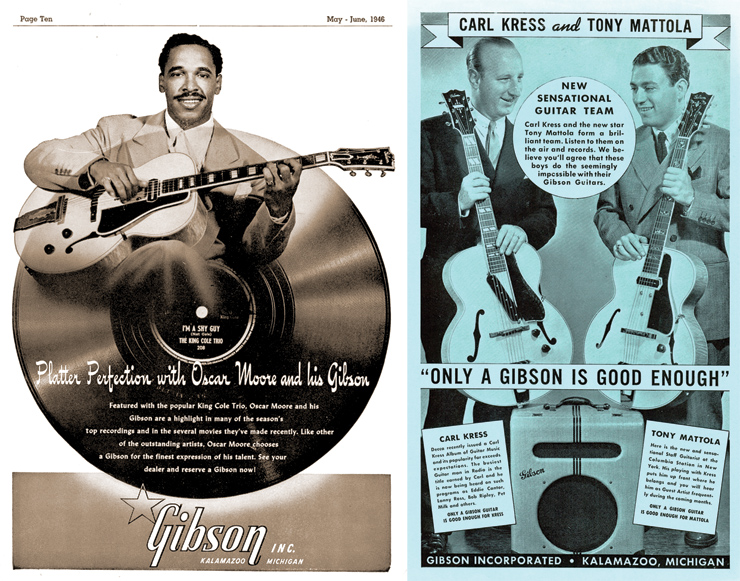 (LEFT) Mid-’40s ad showing Oscar Moore and his electric L-5N with bar pickup. (RIGHT) A Gibson flier featuring Carl Kress (with “new” ES-250) and Tony Mottola (with old-style ES-250).