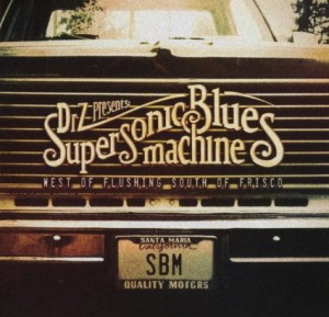 Supersonic Blues Machine