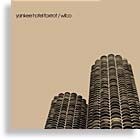 Yankee Hotel Foxtrot Yankee Hotel Foxtrot
