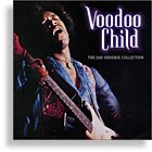 Voodoo Child: The Jimi Hendrix Collection Voodoo Child: The Jimi Hendrix Collection