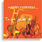 Larry Coryell – Tricycles | Vintage Guitar® magazine