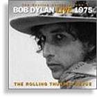 The Bootleg Series, Vol. 5 & Bob Dylan Live 1975 The Bootleg Series, Vol. 5 & Bob Dylan Live 1975