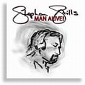 Stephen Stills - Man Alive!