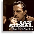 The Ian Siegal Band - Meat and Potatoes