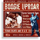 Boogie Uproar: Texas Blues and R&B 1947-1954