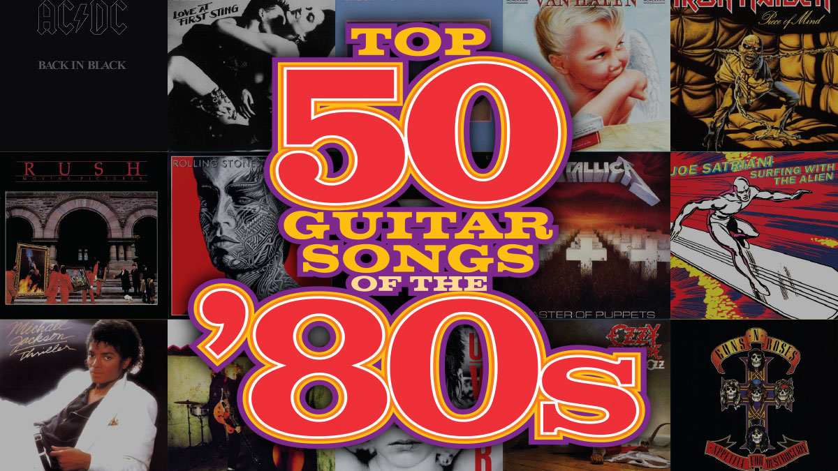 Top 50 Guitar Songs of the ’80s