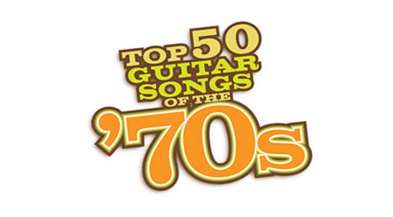 Top 50 Guitar Songs of the ’70s