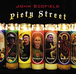 John Scofield's Piety Street John Scofield's Piety Street