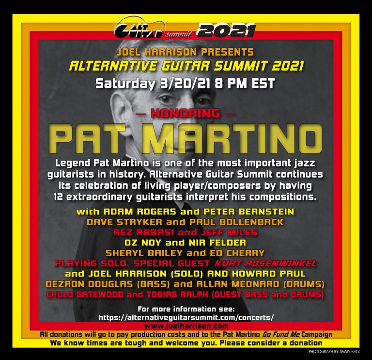Alternative Guitar Summit to honor Pat Martino – Livestream Alternative Guitar Summit to honor Pat Martino – Livestream