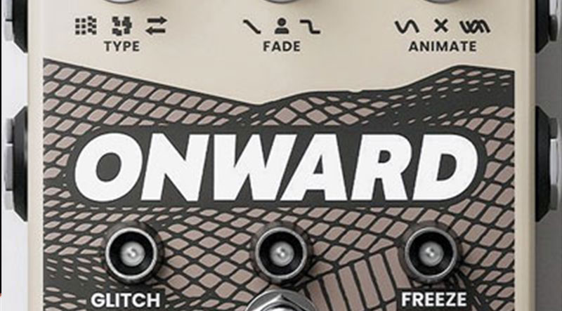 Chase Bliss Onward