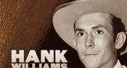 Hank Williams: The Legend Begins