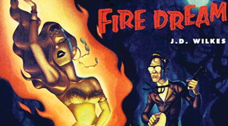 JD Wilkes-  Fire Dream