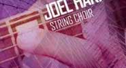 Joel Harrison String Choir