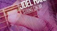 Joel Harrison String Choir Joel Harrison String Choir