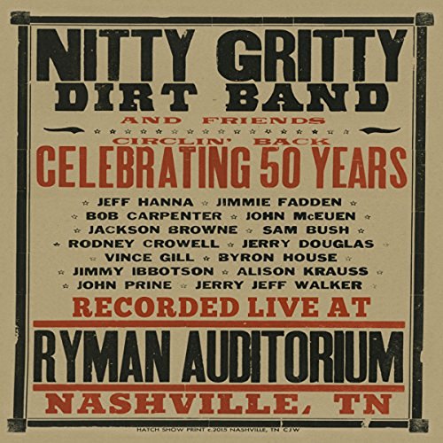 The Nitty Gritty Dirt Band and John McEuen