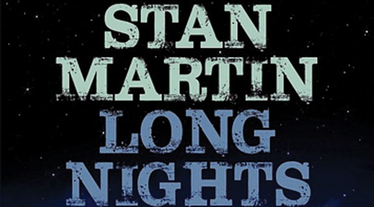Stan Martin: Long Nights Stan Martin: Long Nights