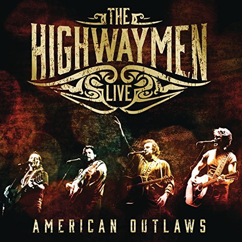 The Highwaymen The Highwaymen